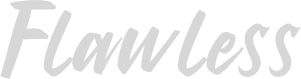 Flawless